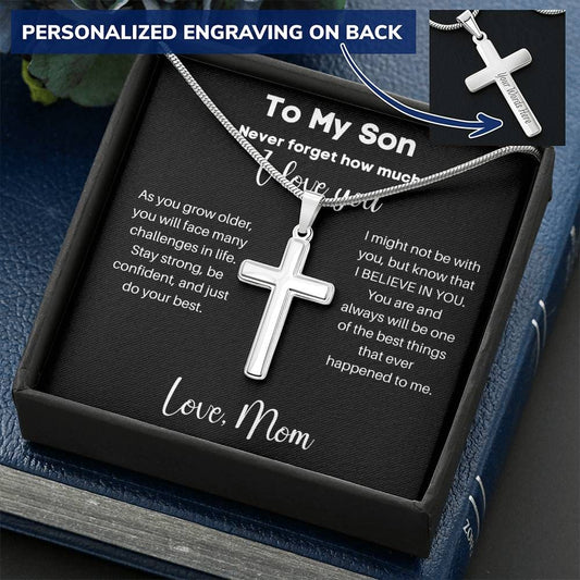 To My Son - Never Forget How Much I Love You - Personalized Stainless Steel Cross Necklace