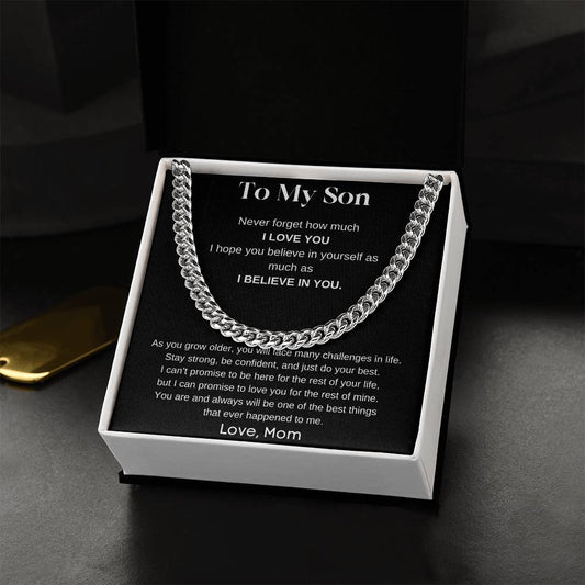 To My Son | Never Forget How Much I Love You | Cuban Link Chain