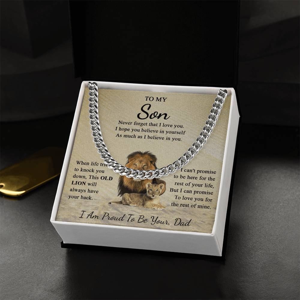 To My Son | Never Forget That I Love You - I Am Proud To Be Your Dad | Cuban Link Chain