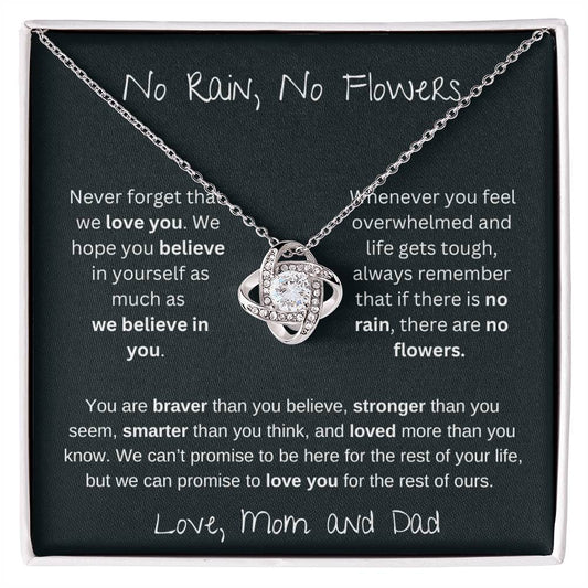 No Rain No Flowers - We Believe In You - Love Knot Necklace