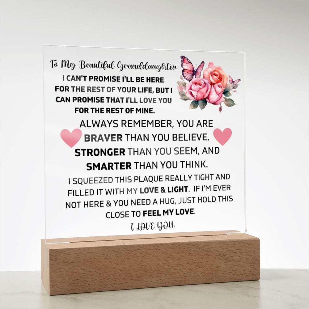 To My Granddaughter - I'll Love You For The Rest Of My Life - Square Acrylic Plaque