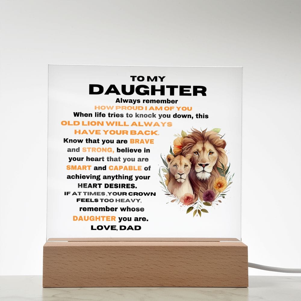 To My Daughter - Remember Whose Daughter You Are - Square Acrylic Plaque