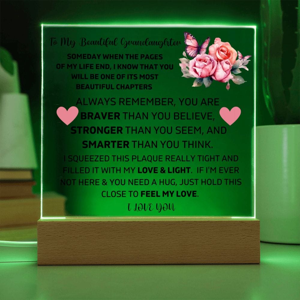 To My Granddaughter - Hold This Close To Feel My Love - Square Acrylic Plaque