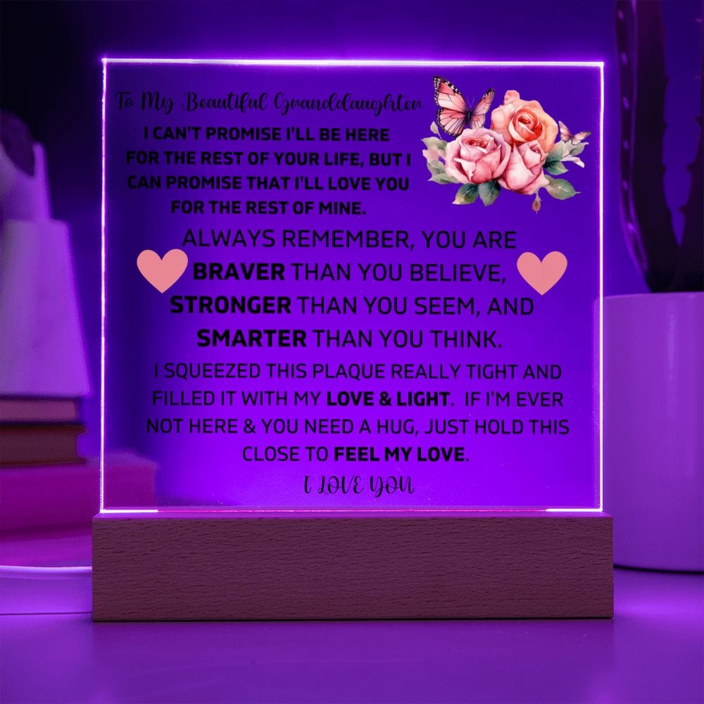 To My Granddaughter - I'll Love You For The Rest Of My Life - Square Acrylic Plaque