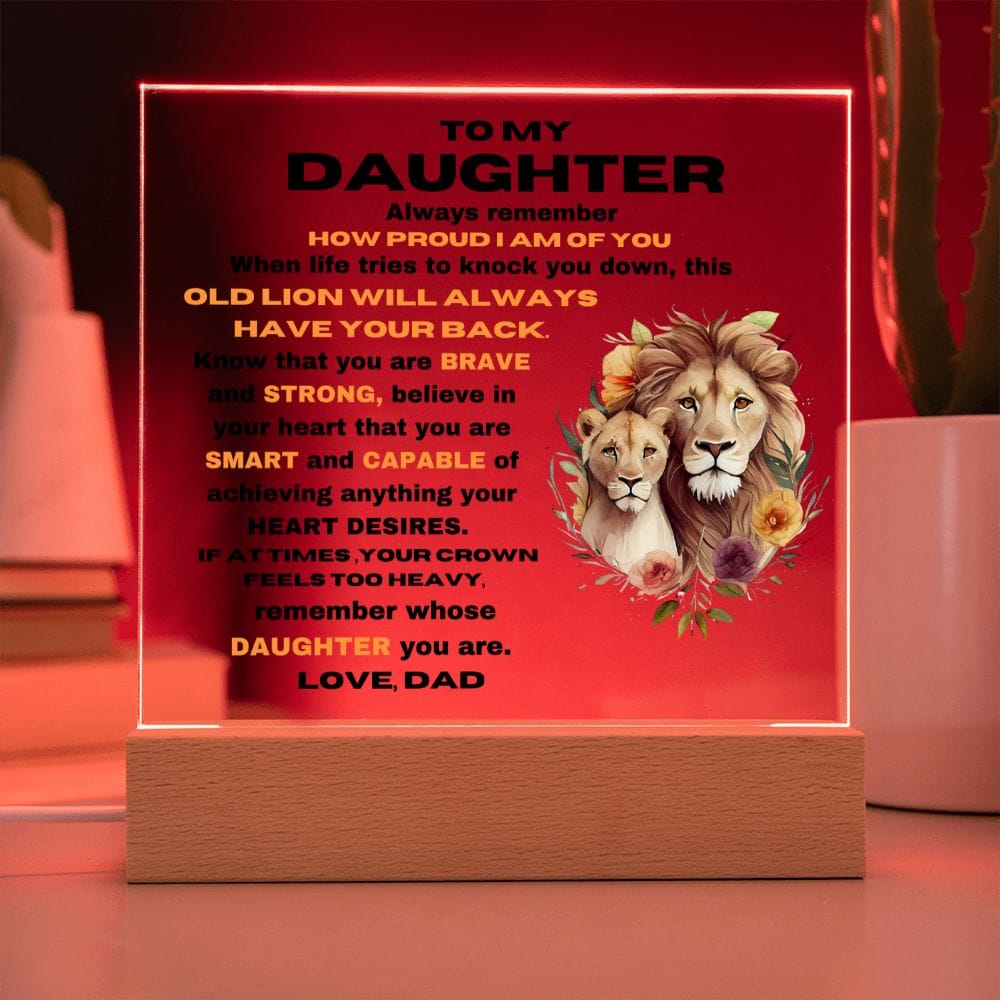 To My Daughter - Remember Whose Daughter You Are - Square Acrylic Plaque