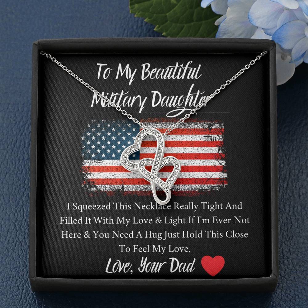To My Beautiful Military Daughter - Feel My Love - Double Hearts Necklace