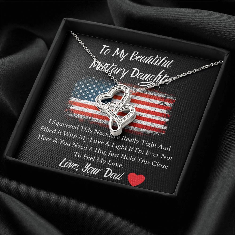 To My Beautiful Military Daughter - Feel My Love - Double Hearts Necklace
