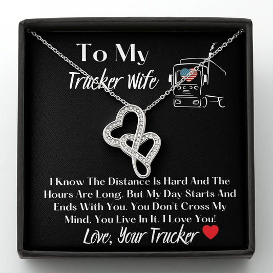 To My Trucker Wife - I Know The Distance Is Hard - Double Hearts Necklace