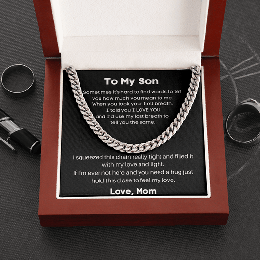 To My Son - Sometimes It's Hard - Cuban Link Chain Necklace