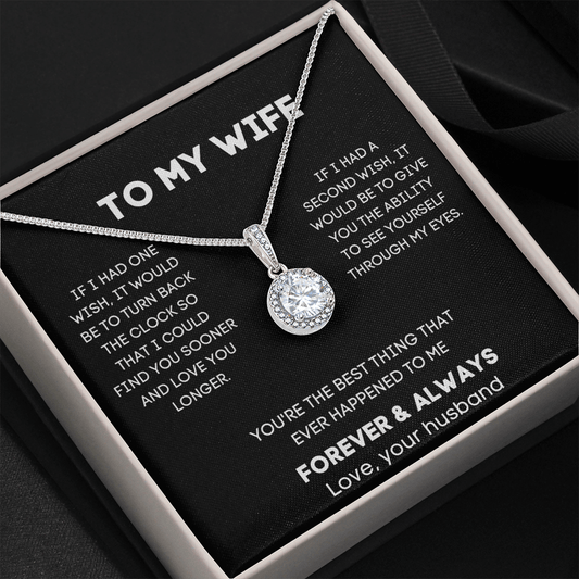To My Wife - If I Had One Wish - Eternal Hope Necklace