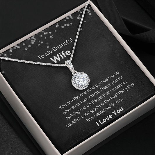 To My Beautiful Wife - You Are The One - Eternal Hope Necklace