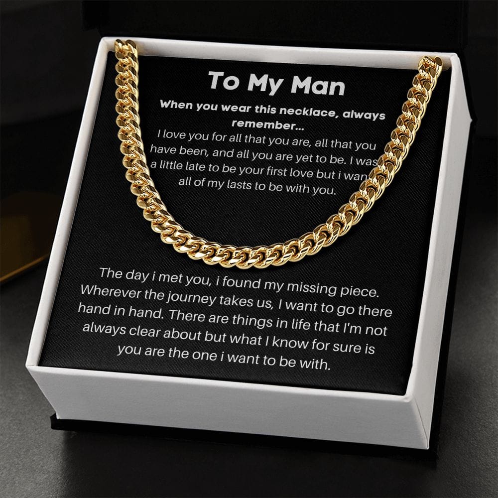 To My Man - When You Wear This Necklace - Cuban Chain Link