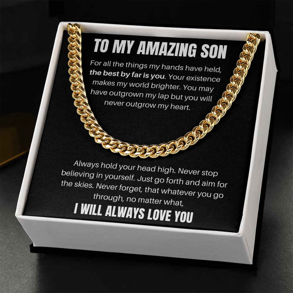To My Amazing Son - For All The Things - Cuban Link Chain