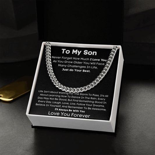To My Son - Love You Forever - Cuban Chain Link