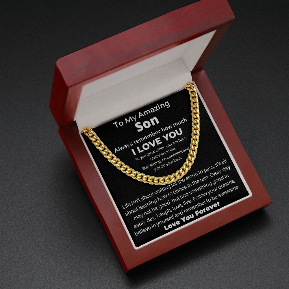 To My Amazing Son - Follow Your Dreams - Cuban Link Chain