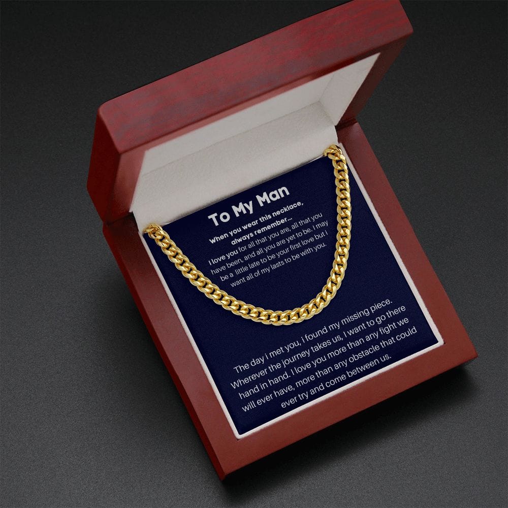 To My Man - The Day I Met You - Cuban Chain Link