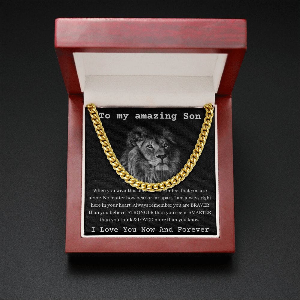 To My Amazing Son - I Love You Now And Forever - Cuban Link Chain