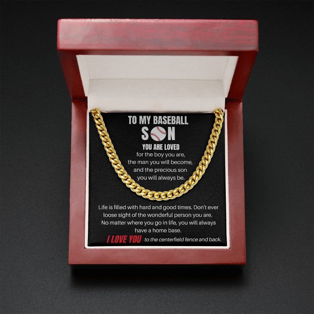To My Baseball Son - Life Is Filled With Hard And Good Times - Cuban Link Chain