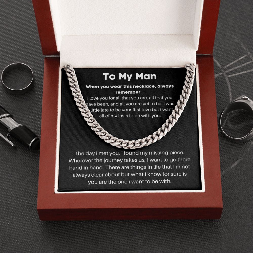 To My Man - When You Wear This Necklace - Cuban Chain Link