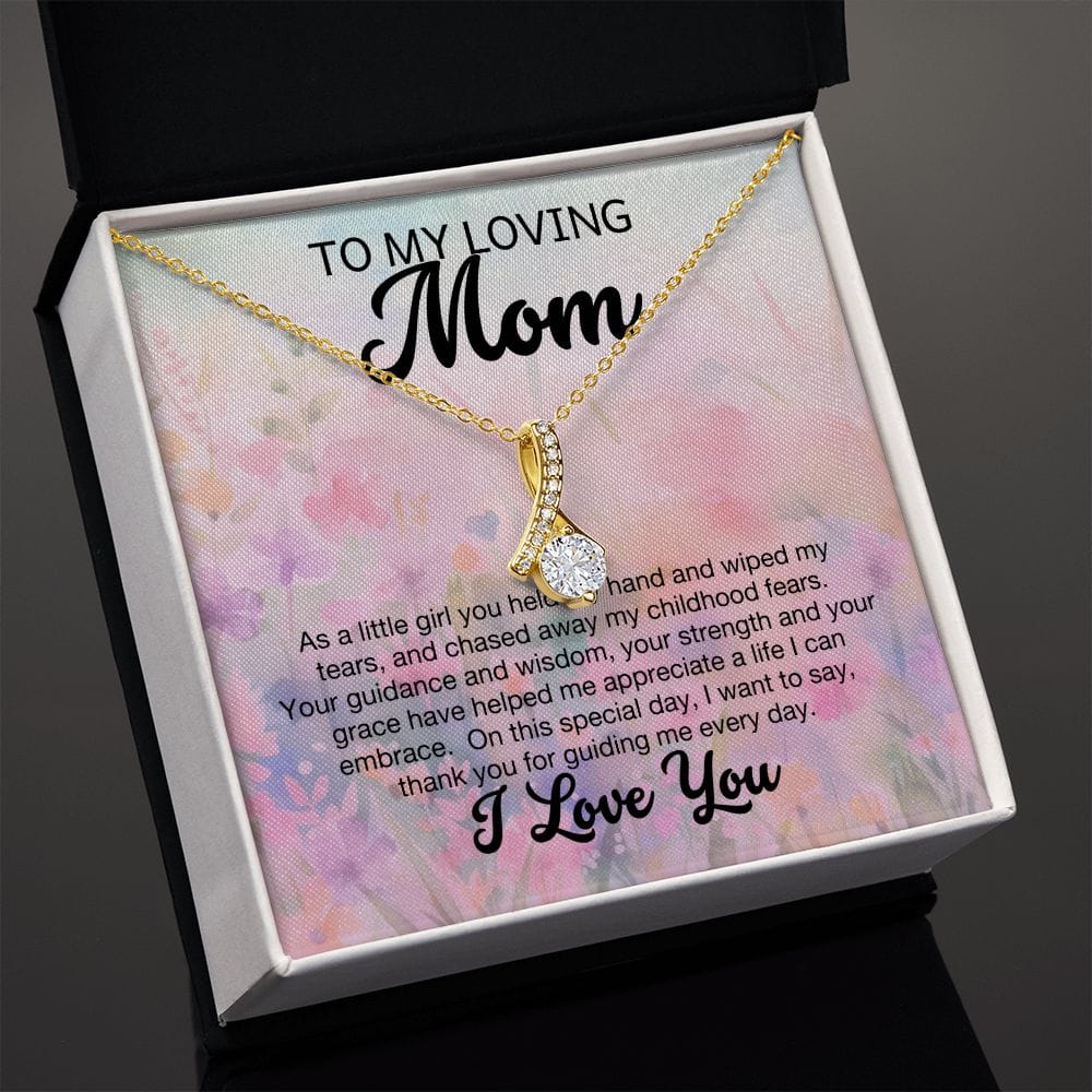 To My Loving Mom - I Love You - Alluring Beauty Necklace