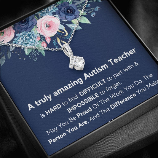 A Truly Amazing Autism Teacher - Alluring Beauty Necklace