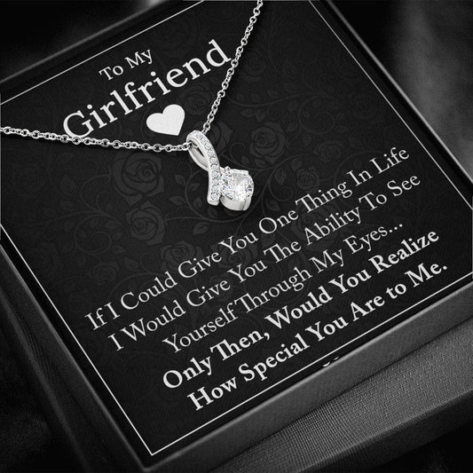 To My Girlfriend - If I could - Alluring Beauty Necklace