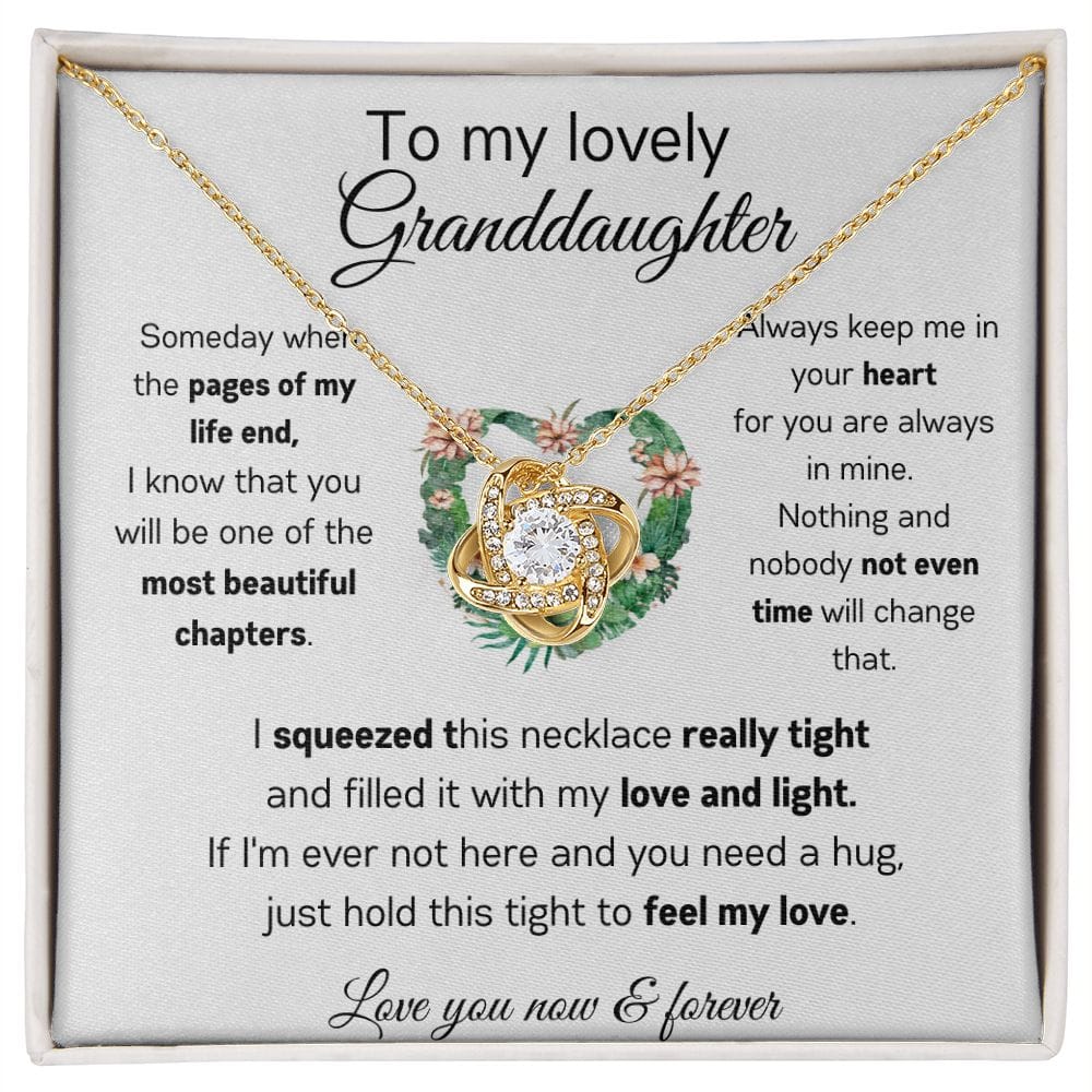 To My Lovely Granddaughter - Someday When The Pages - Love Knot Necklace