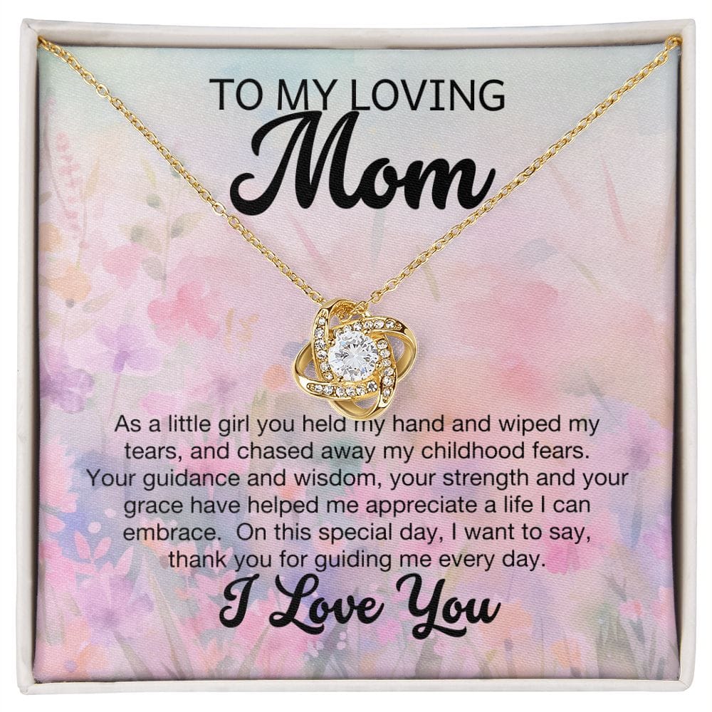 To My Loving Mom - I Love You - Love Knot Necklace