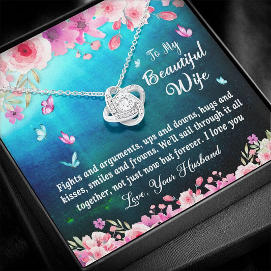 To My Beautiful Wife - I Love You - Love Knot Necklace