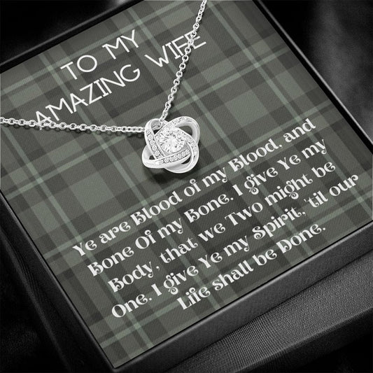 To My Amazing Wife - Ye Are Blood - Love Knot Necklace