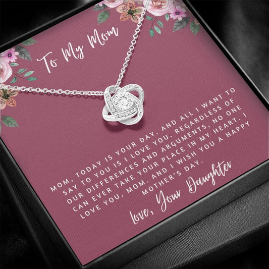 To My Mom - Happy Mothers Day - Love Knot Necklace