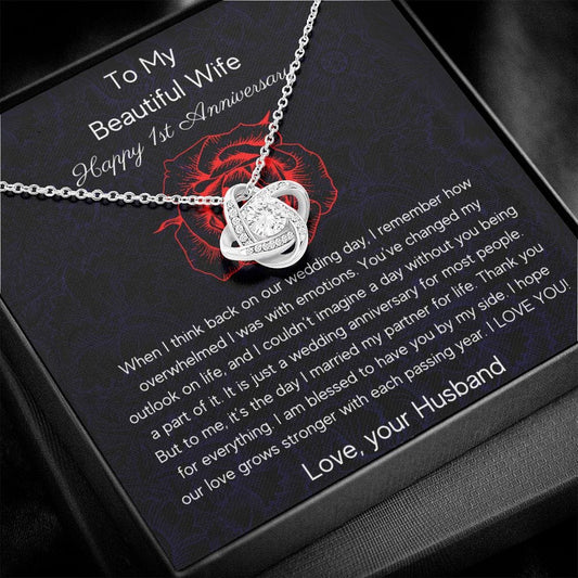 To My Beautiful Wife - Happy 1st Anniversary - Love Knot Necklace