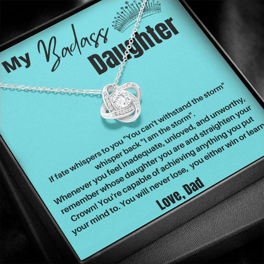 To My Badass Daughter - If Fate - Love Knot Necklace