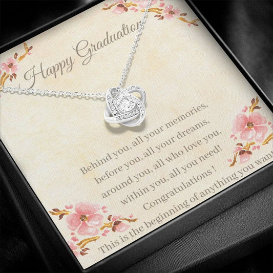Happy Graduation - Behind You All The Memories - Love Knot Necklace