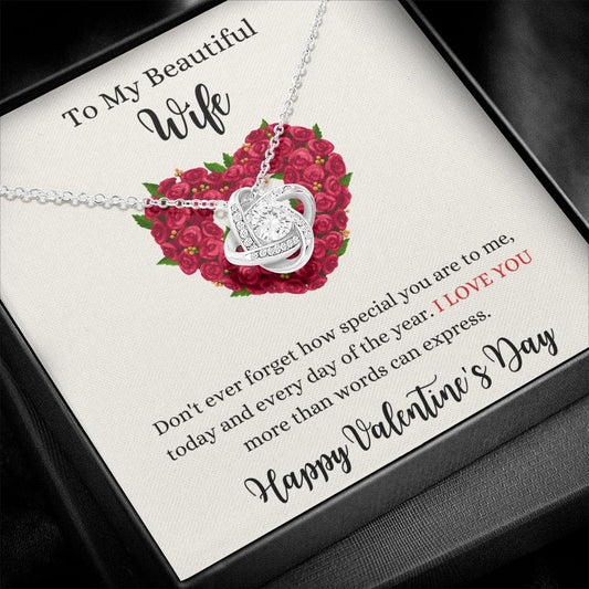 To My Beautiful Wife - Happy Valentine's Day - Love Knot Necklace