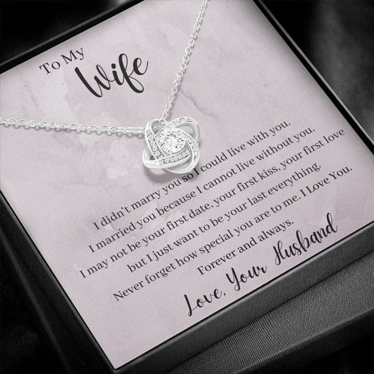 To My Wife - Forever And Always - Love Knot Necklace