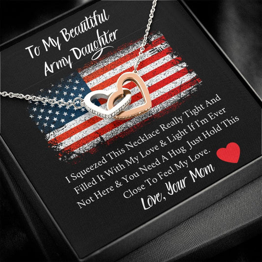 To My Beautiful Army Daughter - Feel My Love - Interlocking Hearts Necklace