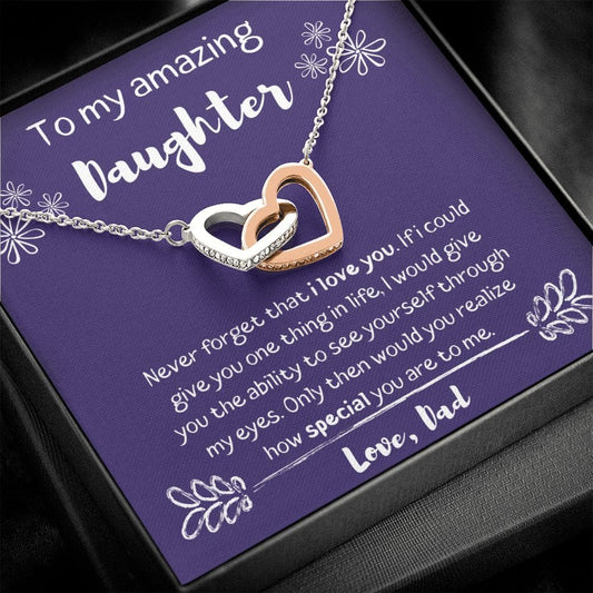 To My Amazing Daughter - Never Forget - Interlocking Hearts Necklace