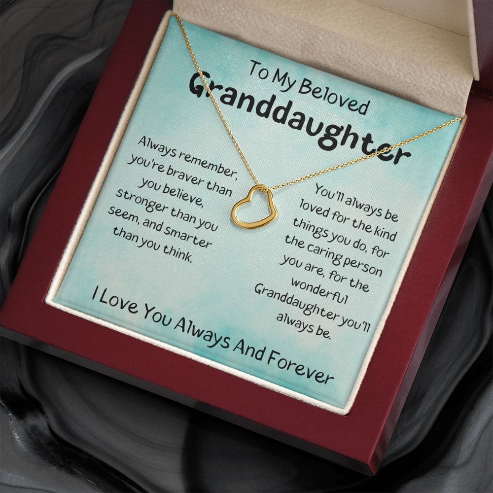 To My Beloved Granddaughter - I Love You - Delicate Heart Necklace