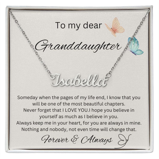 To My Dear Granddaughter - Someday - Personalized Name Necklace