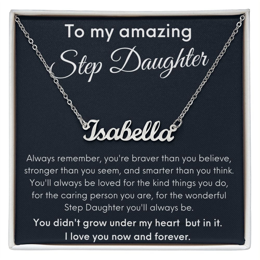 To My Amazing Step Daughter - I Love You - Personalized Name Necklace