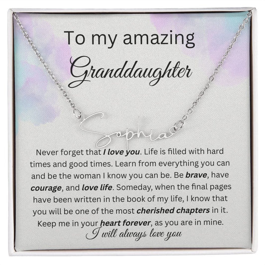 To My Amazing Granddaughter - Your Heart Forever - Signature Style Name Necklace