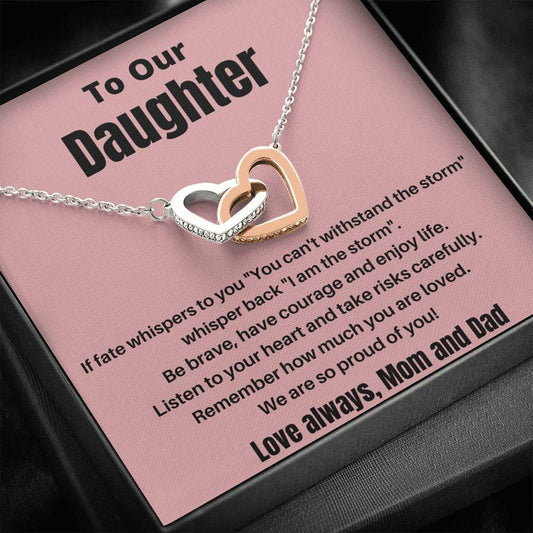 To Our Daughter - If Fate Whispers To You - Interlocking Hearts Necklace