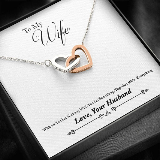 To My Wife - Without You - Interlocking Hearts Necklace