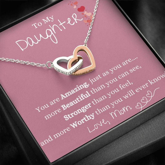 To My Daughter - You Are Amazing - Love Mom