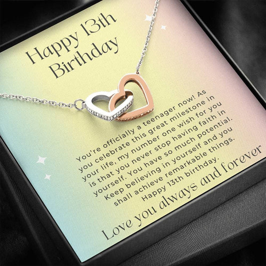 Happy 13th Birthday - You're Officially A Teenager Now - Interlocking Hearts Necklace