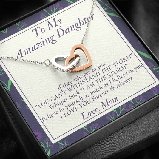 To My Amazing Daughter - If They Whisper To You - Interlocking Hearts Necklace