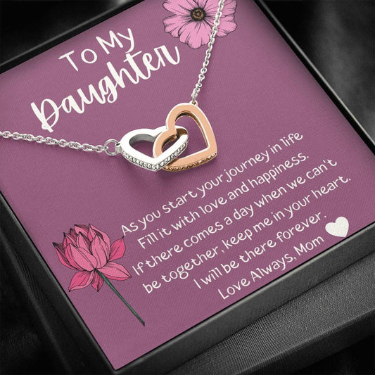 To My Daughter - I Will Be There Forever