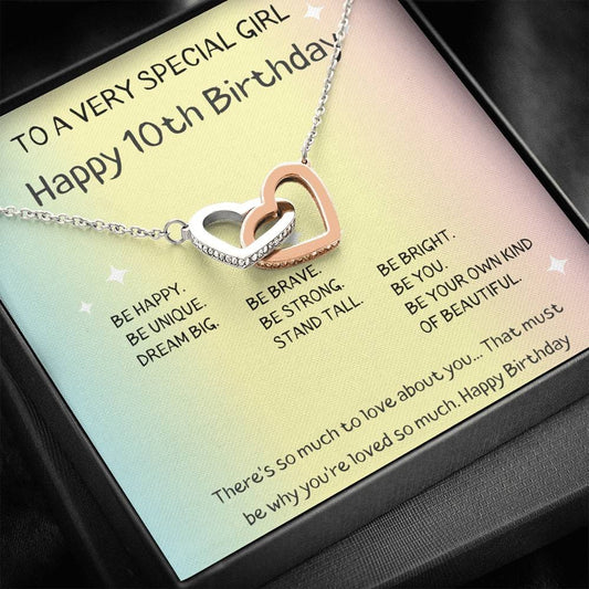 To A Very Special Girl - Happy 10th Birthday - Interlocking Hearts Necklace