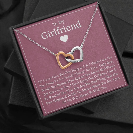 To My Girlfriend - If I Could Give You - Interlocking Hearts Necklace